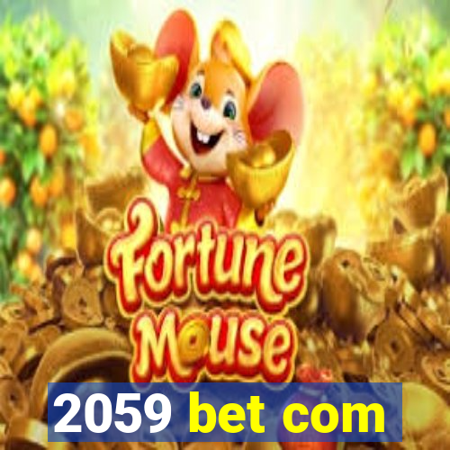 2059 bet com